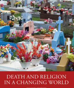 Death and Religion in a Changing World 2nd Edition 2nd Edition - Original PDF