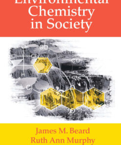 Environmental Chemistry in Society 3rd Edition - Original PDF