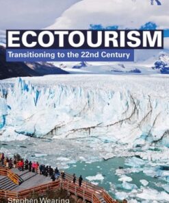 Ecotourism: Transitioning to the 22nd Century 3rd Edition - Original PDF
