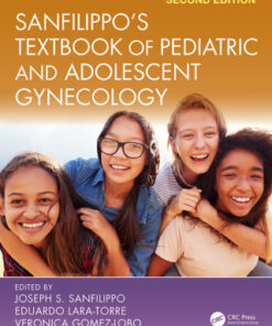 Sanfilippo's Textbook of Pediatric and Adolescent Gynecology 2nd Edition - Original PDF