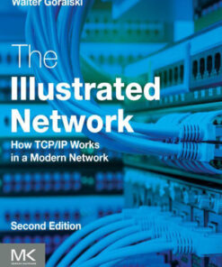 The Illustrated Network: How TCP/IP Works in a Modern Network 2nd Edition - Original PDF