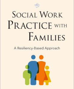 Social Work Practice with Families: A Resiliency-Based Approach 3rd Edition - Original PDF