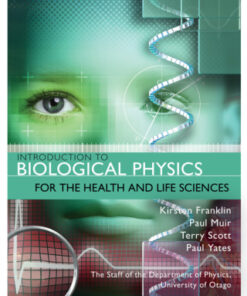 Introduction to Biological Physics for the Health and Life Sciences 2nd Edition - Original PDF