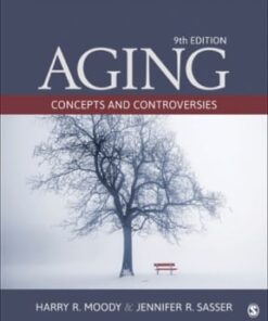 Aging: Concepts and Controversies 9th edition - Original PDF