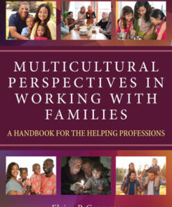 Multicultural Perspectives in Working with Families, A Handbook for the Helping Professions 4th Edition - Original PDF