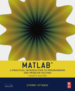 Matlab: A Practical Introduction to Programming and Problem Solving 4th Edition - Original PDF