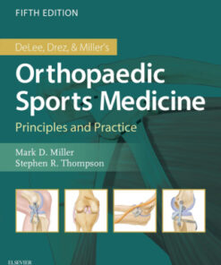 DeLee & Drez's Orthopaedic Sports Medicine 5th Edition - Original PDF