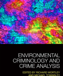 Environmental Criminology and Crime Analysis 2nd Edition - Original PDF