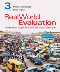 RealWorld Evaluation: Working Under Budget, Time, Data, and Political Constraints 3rd Edition - Original PDF
