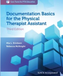Documentation Basics for the Physical Therapist Assistant 3rd Edition - Original PDF