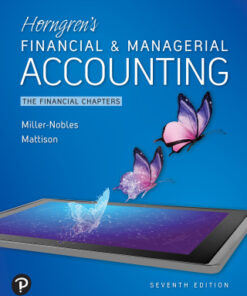 Horngren's Financial & Managerial Accounting, The Financial Chapters 7th Edition - Original PDF