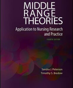 Middle Range Theories: Application to Nursing Research and Practice 4th Edition - Original PDF