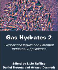 Gas Hydrates 2: Geoscience Issues and Potential Industrial Applications 2nd Edition - Original PDF