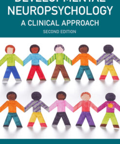 Developmental Neuropsychology, A Clinical Approach 2nd Edition - Original PDF
