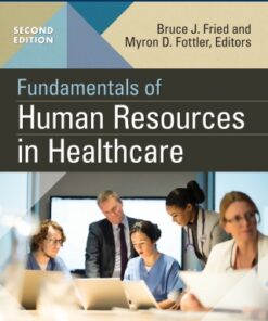 Fundamentals of Human Resources in Healthcare 2nd Edition - Original PDF