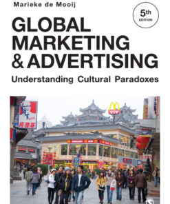 Global Marketing and Advertising: Understanding Cultural Paradoxes 5th Edition - Original PDF