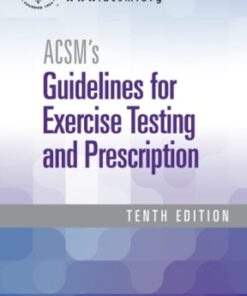 ACSM's Guidelines for Exercise Testing and Prescription 10th edition - Original PDF
