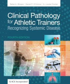 Clinical Pathology for Athletic Trainers: Recognizing Systemic Disease 4th Edition - Original PDF