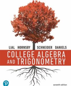 College Algebra and Trigonometry 7th Edition - Original PDF