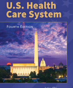 Essentials of the U.S. Health Care System 4th Edition - Original PDF