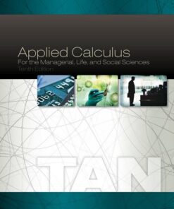 Applied Calculus for the Managerial, Life, and Social Sciences 10th Edition - Original PDF