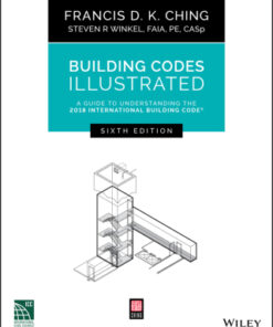 Building Codes Illustrated: A Guide to Understanding the 2018 International Building Code 6th Edition - Original PDF