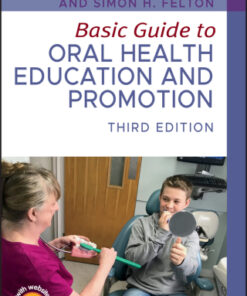 Basic Guide to Oral Health Education and Promotion 3rd Edition - Original PDF