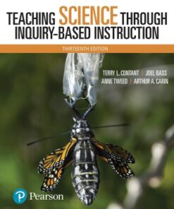 Teaching Science Through Inquiry-Based Instruction 13th Edition - Original PDF