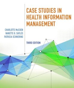 Case Studies in Health Information Management 3rd Edition - Original PDF
