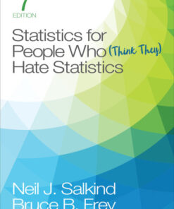 Statistics for People Who (Think They) Hate Statistics Interactive Edition 7th Edition - Original PDF