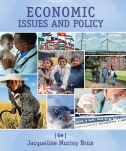 Economic Issues and Policy 6th Edition - Original PDF