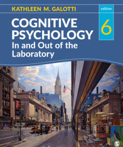 Cognitive Psychology In and Out of the Laboratory Interactive Edition 6th Edition - Original PDF