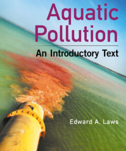 Aquatic Pollution: An Introductory Text 4th Edition - Original PDF