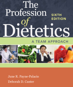 The Profession of Dietetics 6th Edition - Original PDF