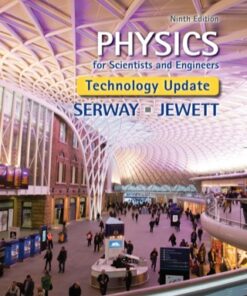 Physics for Scientists and Engineers, Technology Update 9th Edition - Original PDF