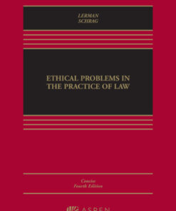 Ethical Problems in the Practice of Law 4th Edition Concise Edition - Original PDF
