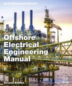 Offshore Electrical Engineering Manual 2nd Edition - Original PDF