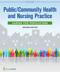 Public / Community Health and Nursing Practice: Caring for Populations 2nd Edition - Original PDF