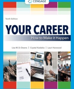 Your Career: How to Make it Happen 10th Edition - Original PDF