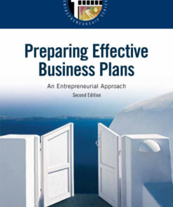 Preparing Effective Business Plans: An Entrepreneurial Approach 2nd Edition - Original PDF