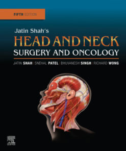 Jatin Shah's Head and Neck Surgery and Oncology 5th Edition - Original PDF