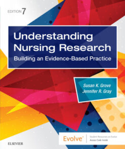 Understanding Nursing Research: Building an Evidence-Based Practice 7th Edition - Original PDF