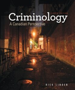 Criminology: A Canadian Perspective 8th Edition - Original PDF