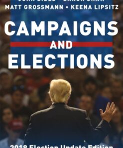 Campaigns and Elections (2018 Election Update) 3rd Edition - Original PDF
