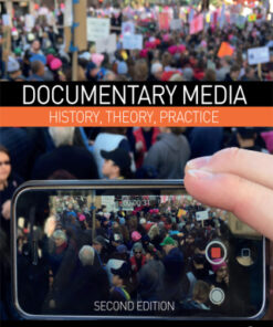 Documentary Media, History, Theory, Practice 2nd Edition - Original PDF