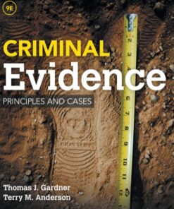 Criminal Evidence: Principles and Cases 9th Edition - Original PDF