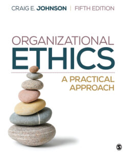 Organizational Ethics: A Practical Approach 5th Edition - Original PDF