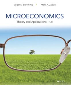 Microeconomics: Theory and Applications 12th Edition - Original PDF