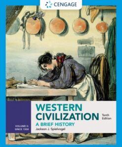Western Civilization: A Brief History, Volume II: Since 1500 10th Edition - Original PDF