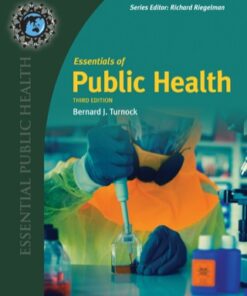 Essentials of Public Health 3rd Edition by Bernard J. Turnock - Original PDF